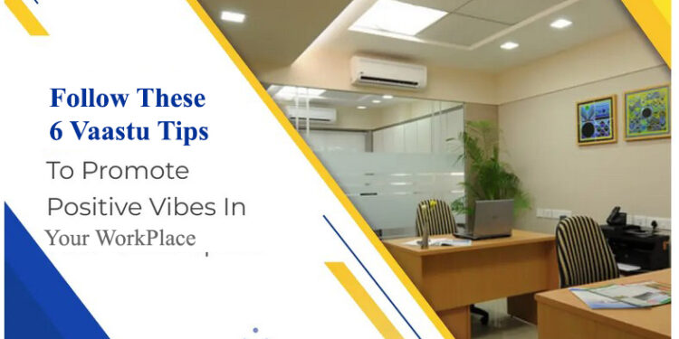 Work Place Vaastu