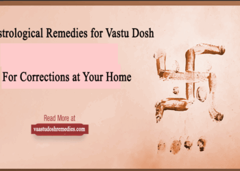 Astrological Remedies for Vastu Dosh