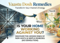 What Happens If We Don’t Follow Vastu in Home